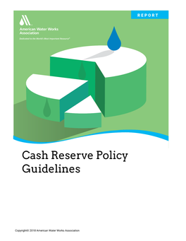 AWWA Cash Reserve Policy Guideline