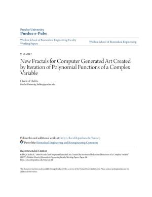 New Fractals for Computer Generated Art Created by Iteration of Polynomial Functions of a Complex Variable Charles F