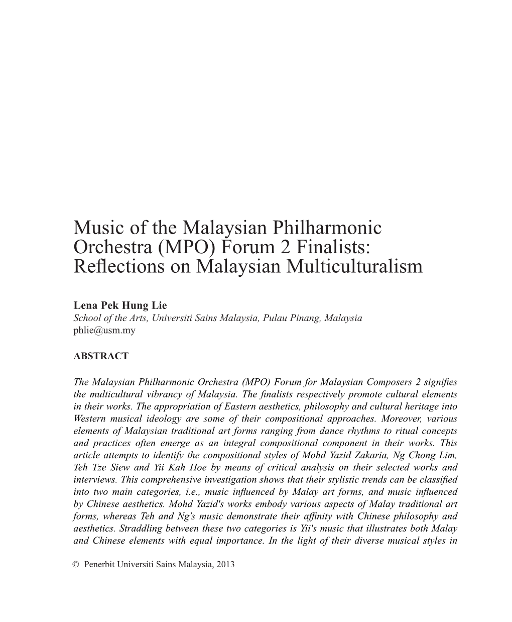 Music of the Malaysian Philharmonic Orchestra (MPO) Forum 2 Finalists: Reflections on Malaysian Multiculturalism