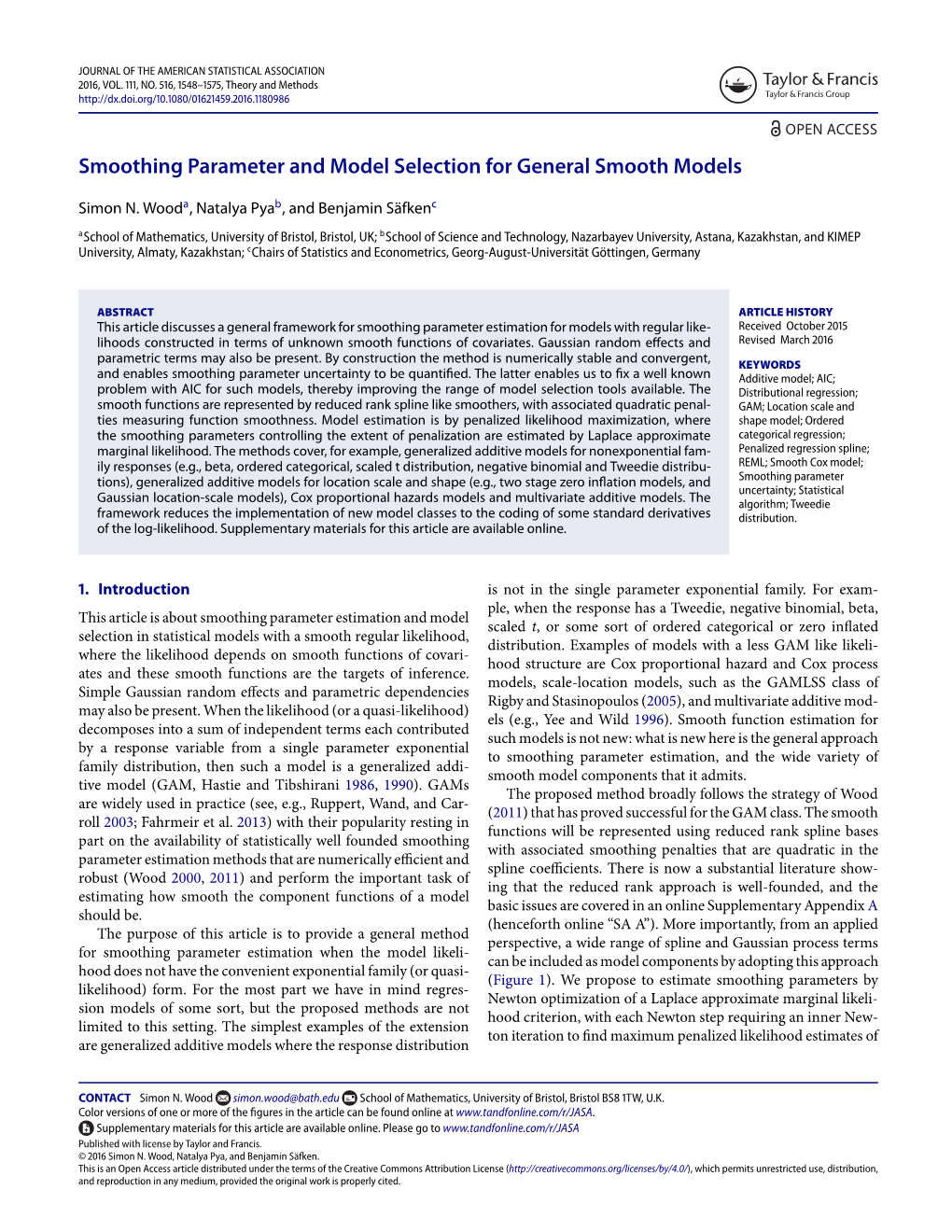 Smoothing Parameter and Model Selection for General Smooth Models