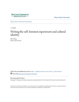 Writing the Self: Feminist Experiment and Cultural Identity Jill Darling Wayne State University