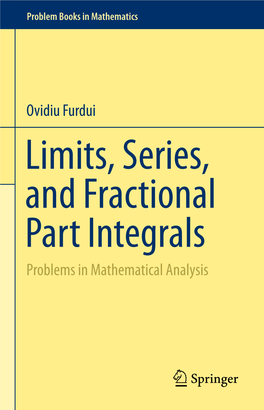 Ovidiu Furdui Problems in Mathematical Analysis