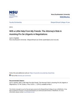 The Attorney's Role in Assisting Pro Se Litigants in Negotiations