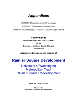 Rainier Square Development University of Washington Metropolitan Tract Rainier Square Redevelopment