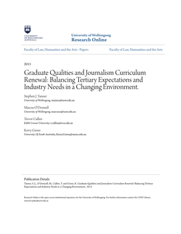 Graduate Qualities and Journalism Curriculum Renewal: Balancing Tertiary Expectations and Industry Needs in a Changing Environment