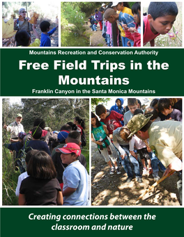 Free Field Trips in the Mountains Franklin Canyon in the Santa Monica Mountains