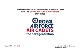 Uniform Dress and Appearance Regulations for the Royal Air Force Air Cadets (Ap1358c)