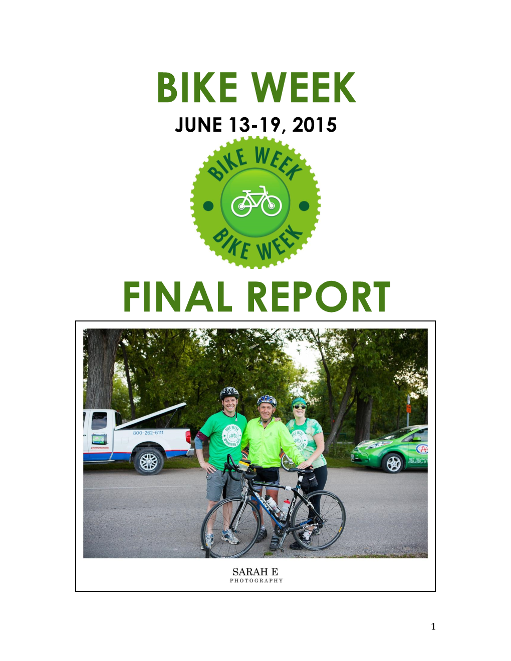 Bike Week Final Report