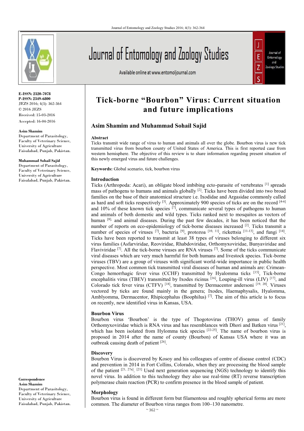 Tick-Borne “Bourbon” Virus: Current Situation JEZS 2016; 4(3): 362-364 © 2016 JEZS and Future Implications Received: 15-03-2016