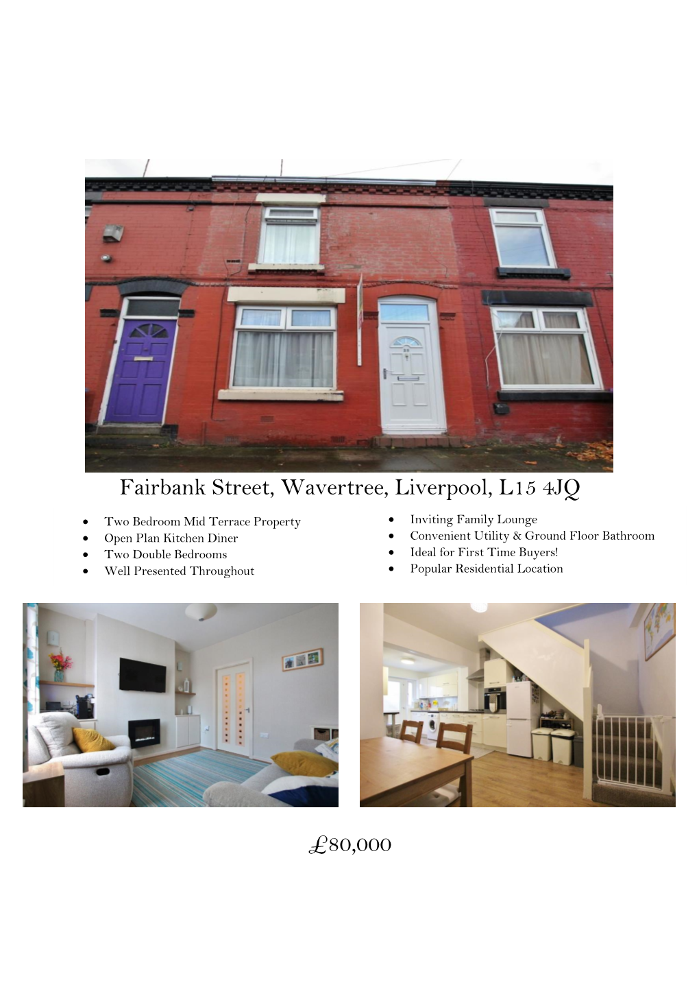 Fairbank Street, Wavertree, Liverpool, L15 4JQ £80,000