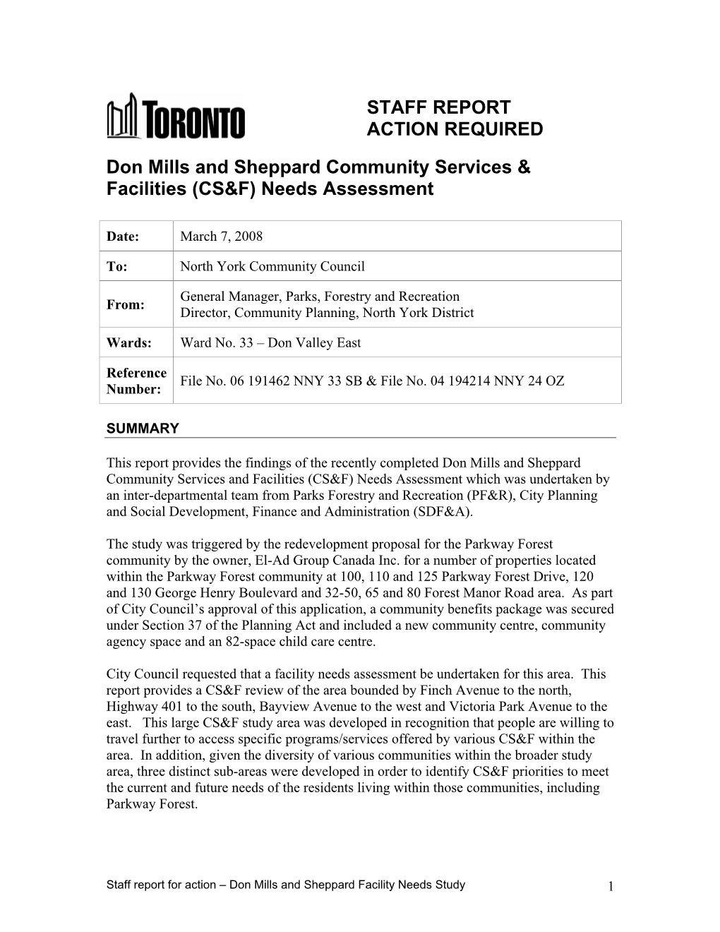 STAFF REPORT ACTION REQUIRED Don Mills and Sheppard Community Services & Facilities (CS&F) Needs Assessment