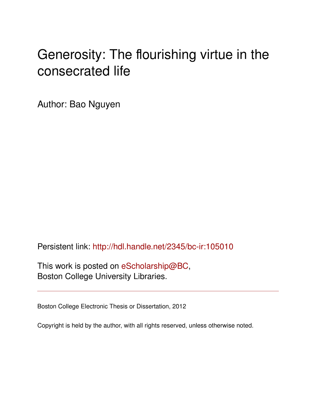 Generosity: the ﬂourishing Virtue in the Consecrated Life