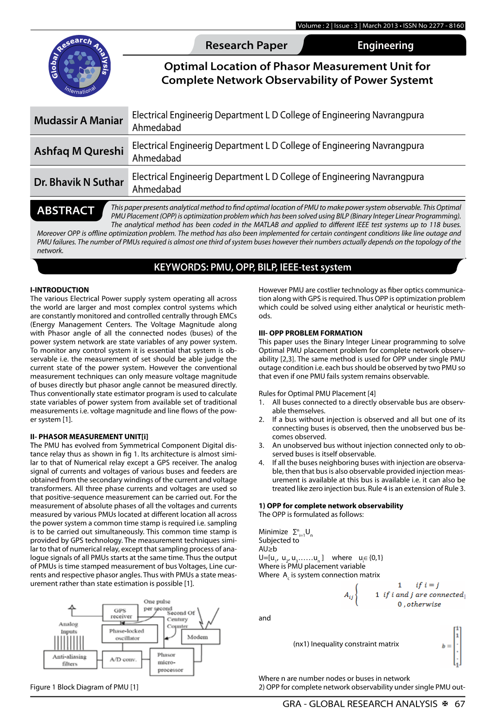 Research Paper Engineering Optimal Location of Phasor Measurement Unit for Complete Network Observability of Power Systemt