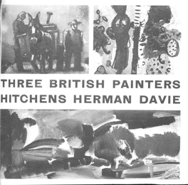$**\ S THREE BRITISH PAINTERS HITCHENS HERMAN DAVIE
