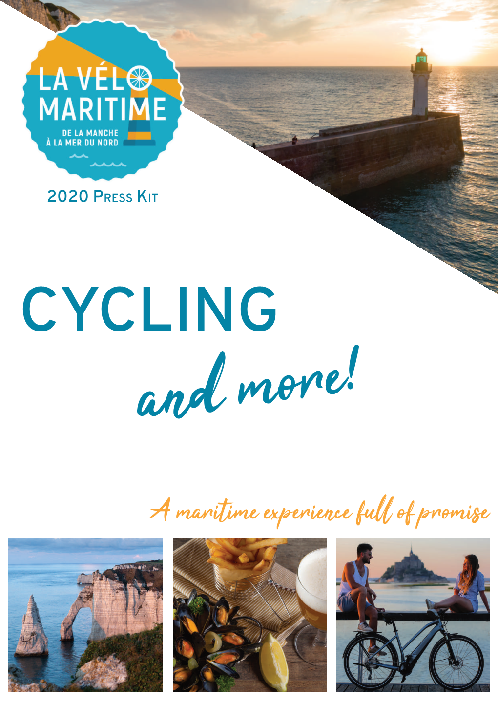 A Maritime Experience Full of Promise from the Channe L to the North Se a from Roscoff to Dunkirk a 1,500 Km Discove Ry Cycle Route