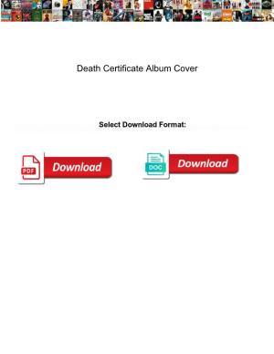 Death Certificate Album Cover