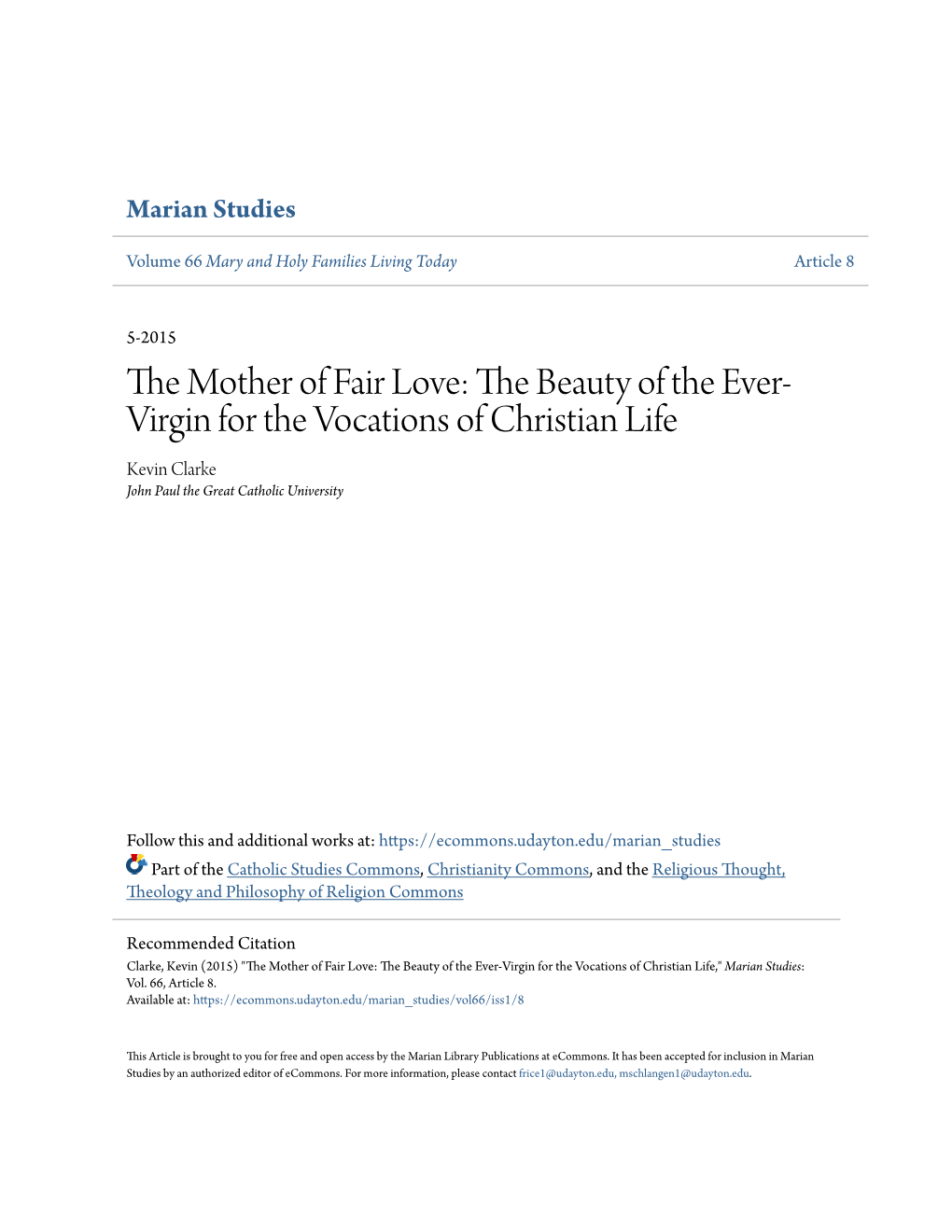 The Mother of Fair Love: the Beauty of the Ever-Virgin for the Vocations of Christian Life