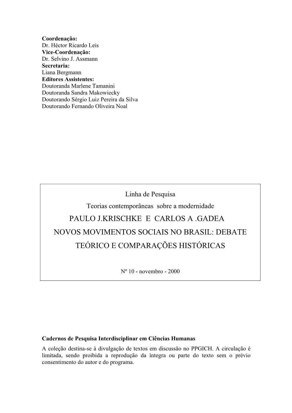 Novos Movimentos Sociais No Brasil: Debate Teórico E Comparações Históricas