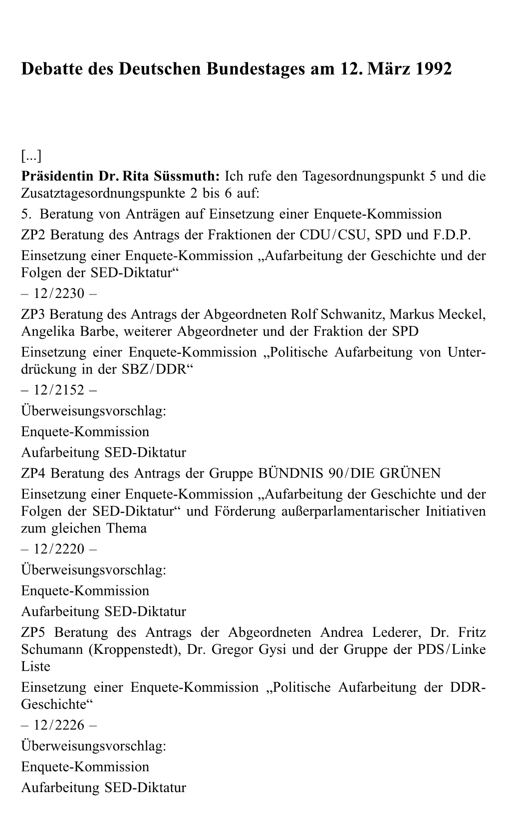 Debatte Des Deutschen Bundestages Am 12. März 1992