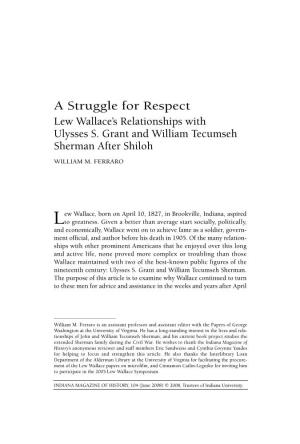 A Struggle for Respect Lew Wallace’S Relationships with Ulysses S