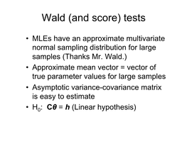 Wald (And Score) Tests