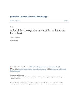 A Social-Psychological Analysis of Prison Riots: an Hypothesis Frank E