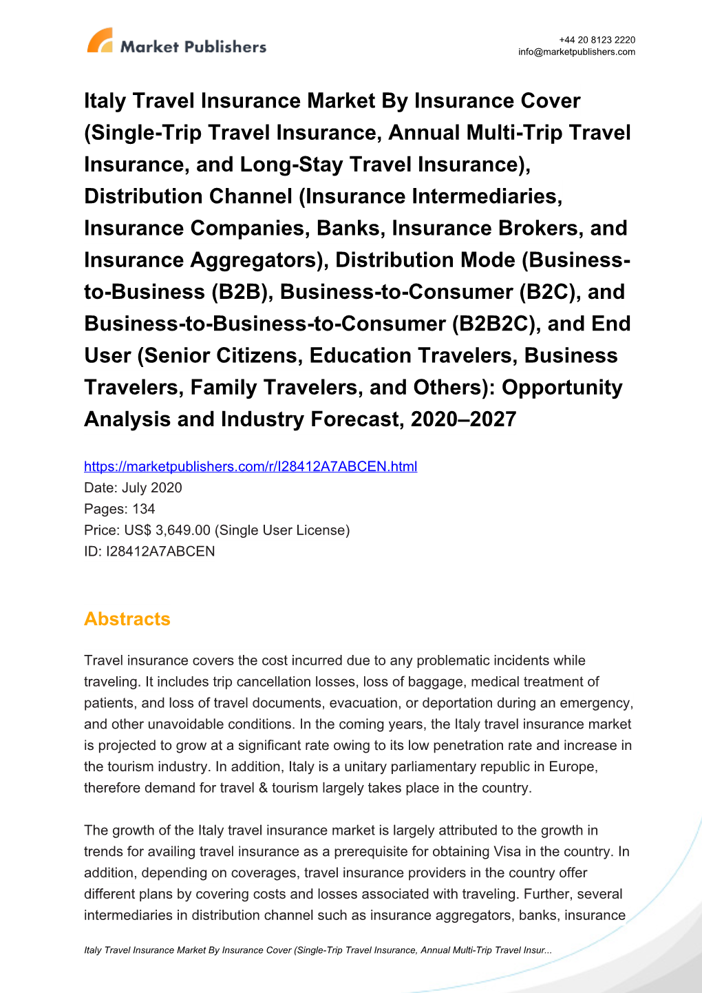 Italy Travel Insurance Market by Insurance Cover