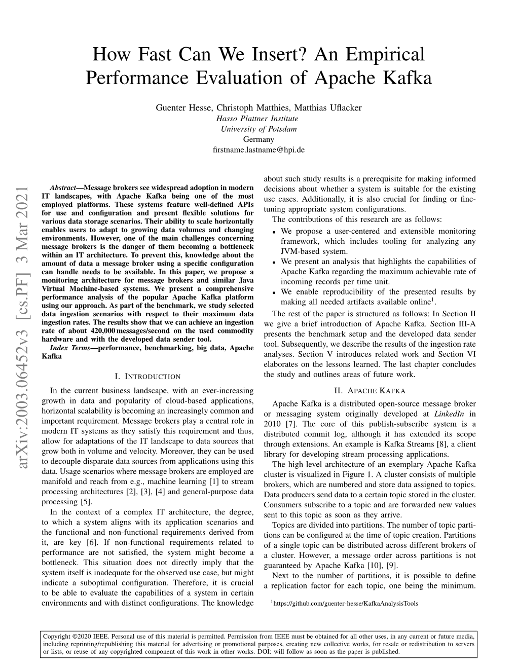An Empirical Performance Evaluation of Apache Kafka
