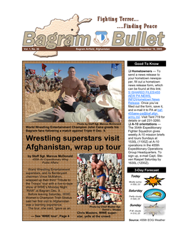 Bagram Bullet Fighting Terror … Finding Peace December 16, 2005 455 AEW/CC: Thanks for Your Hard Work, Sacrifice by Brig