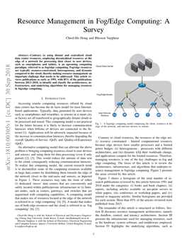 Resource Management in Fog/Edge Computing: a Survey Cheol-Ho Hong and Blesson Varghese