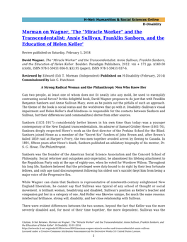 The "Miracle Worker" and the Transcendentalist: Annie Sullivan, Franklin Sanborn, and the Education of Helen Keller'