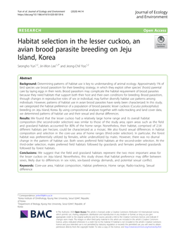 Habitat Selection in the Lesser Cuckoo, an Avian Brood Parasite Breeding on Jeju Island, Korea Seongho Yun1,2, Jin-Won Lee1,2* and Jeong-Chil Yoo1,2