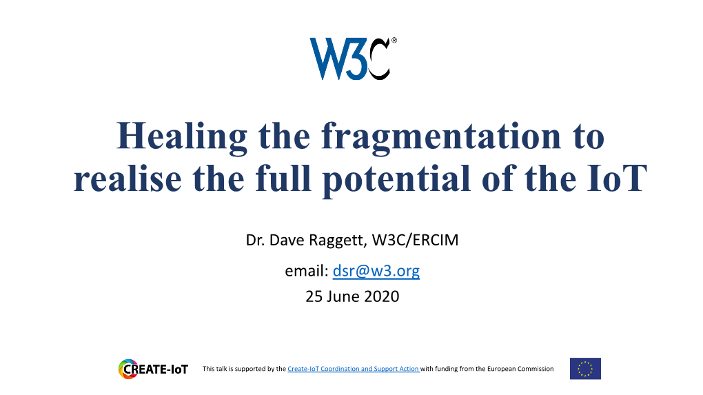 Healing the Fragmentation to Realise the Full Potential of The