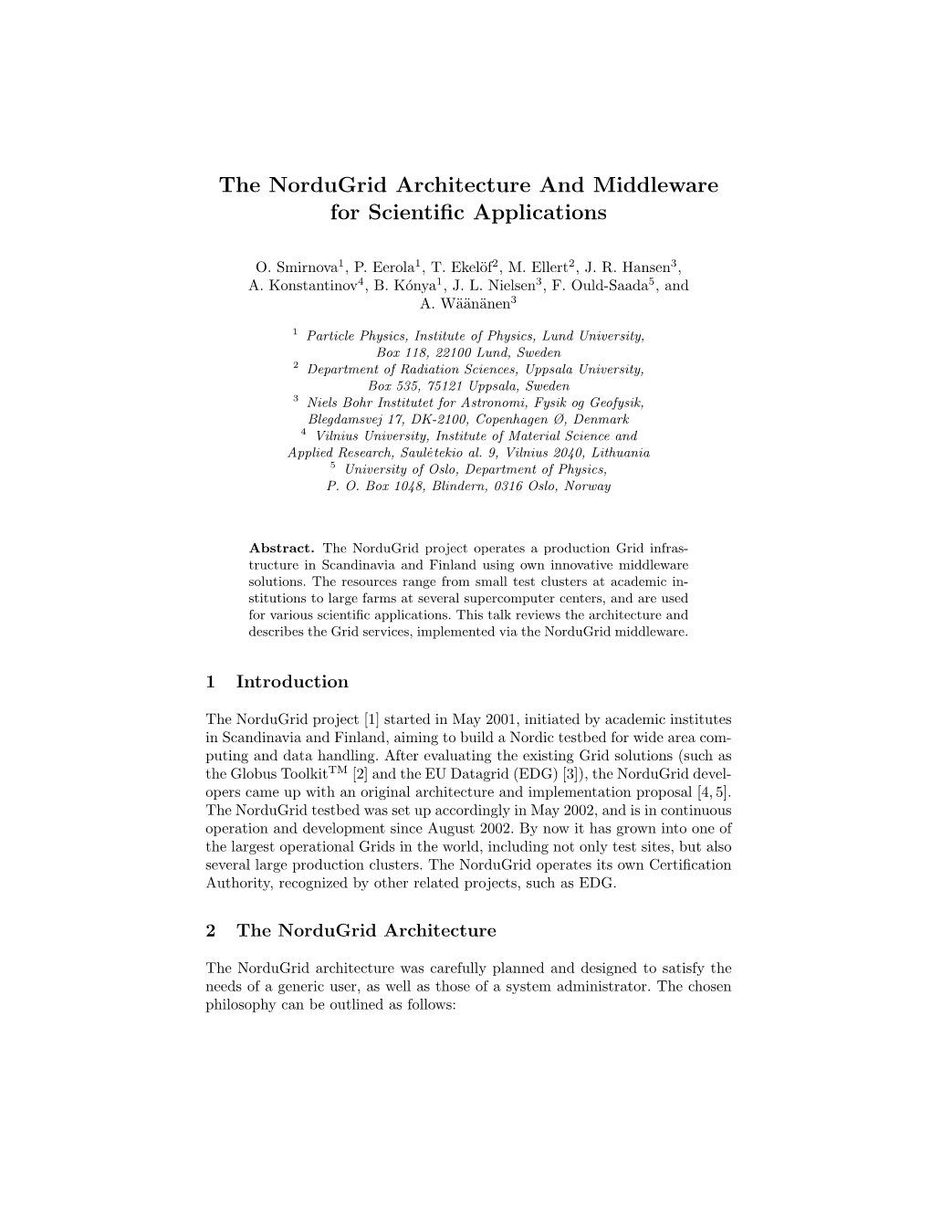 The Nordugrid Architecture and Middleware for Scientific Applications