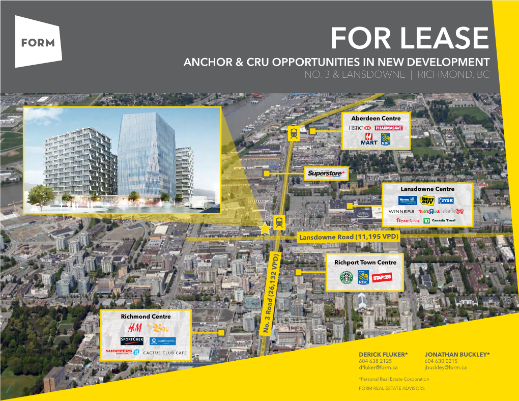 For Leaserichmond, Bc Anchor & Cru Opportunities in New Development No