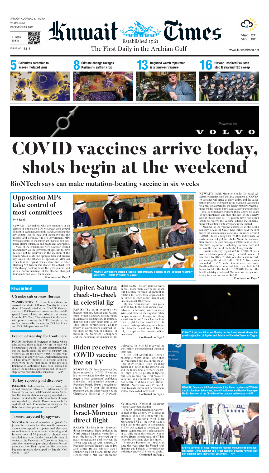 COVID Vaccines Arrive Today, Shots Begin at the Weekend Biontech Says Can Make Mutation-Beating Vaccine in Six Weeks