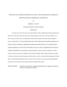 HAGWONS and THEIR SUPPLEMENTAL EDUCATION PROGRAMS in GEORGIA's GROWING KOREAN IMMIGRANT COMMUNITY by KEISHA J. NALTY (Under Th
