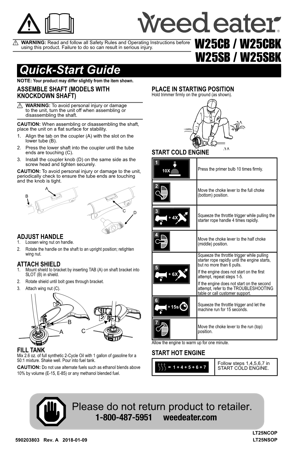 W25CB / W25CBK W25SB / W25SBK Quick-Start Guide NOTE: Your Product May Differ Slightly from the Item Shown