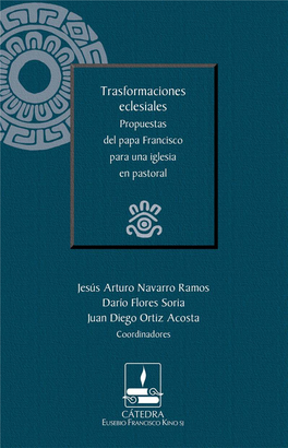 Transformaciones Eclesiales Del Papa Francisco.Pdf