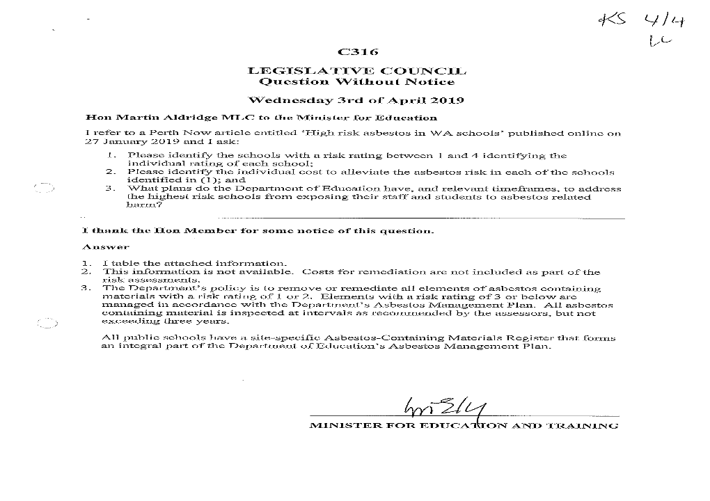 C316 LEGISLATIVE COUNCIL Question Without Notice