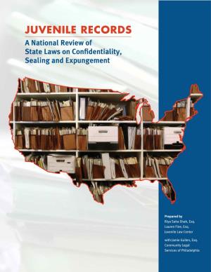 Juvenile Records: a National Review of State Laws on Confidentiality