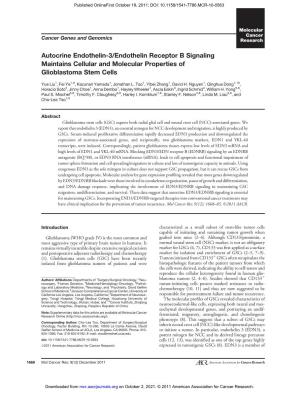 Autocrine Endothelin-3/Endothelin Receptor B Signaling Maintains Cellular and Molecular Properties of Glioblastoma Stem Cells