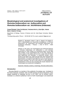 JOURNAL of JOURNAL of BOTANY Morphological and Anatomical Investigations of Romulea Bulbocodium Var. Bulbocodium and Romulea Bu