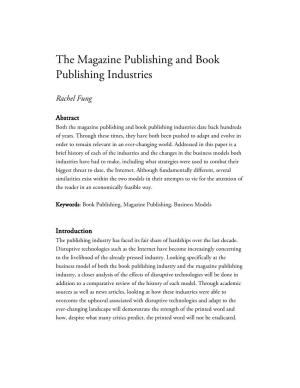 The Magazine Publishing and Book Publishing Industries