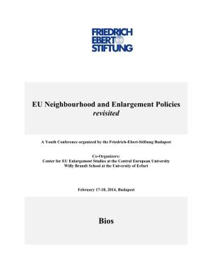 EU Neighbourhood and Enlargement Policies Revisited