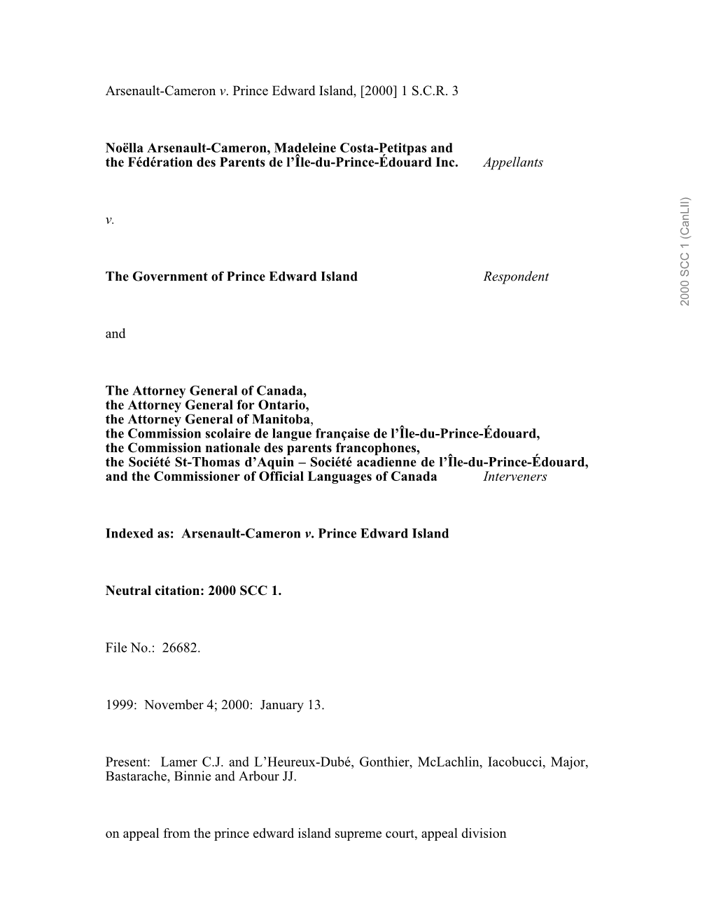 Arsenault-Cameron V. Prince Edward Island, [2000] 1 S.C.R