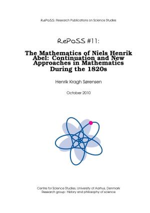 Reposs #11: the Mathematics of Niels Henrik Abel: Continuation and New Approaches in Mathematics During the 1820S