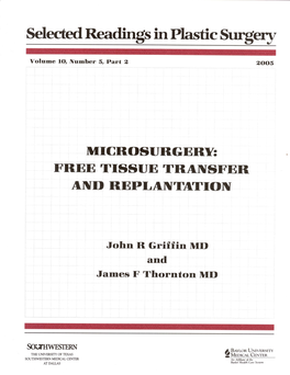 Microsurgery: Free Tissue Transfer and Replantation