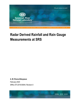 Radar Derived Rainfall and Rain Gauge Measurements at SRS
