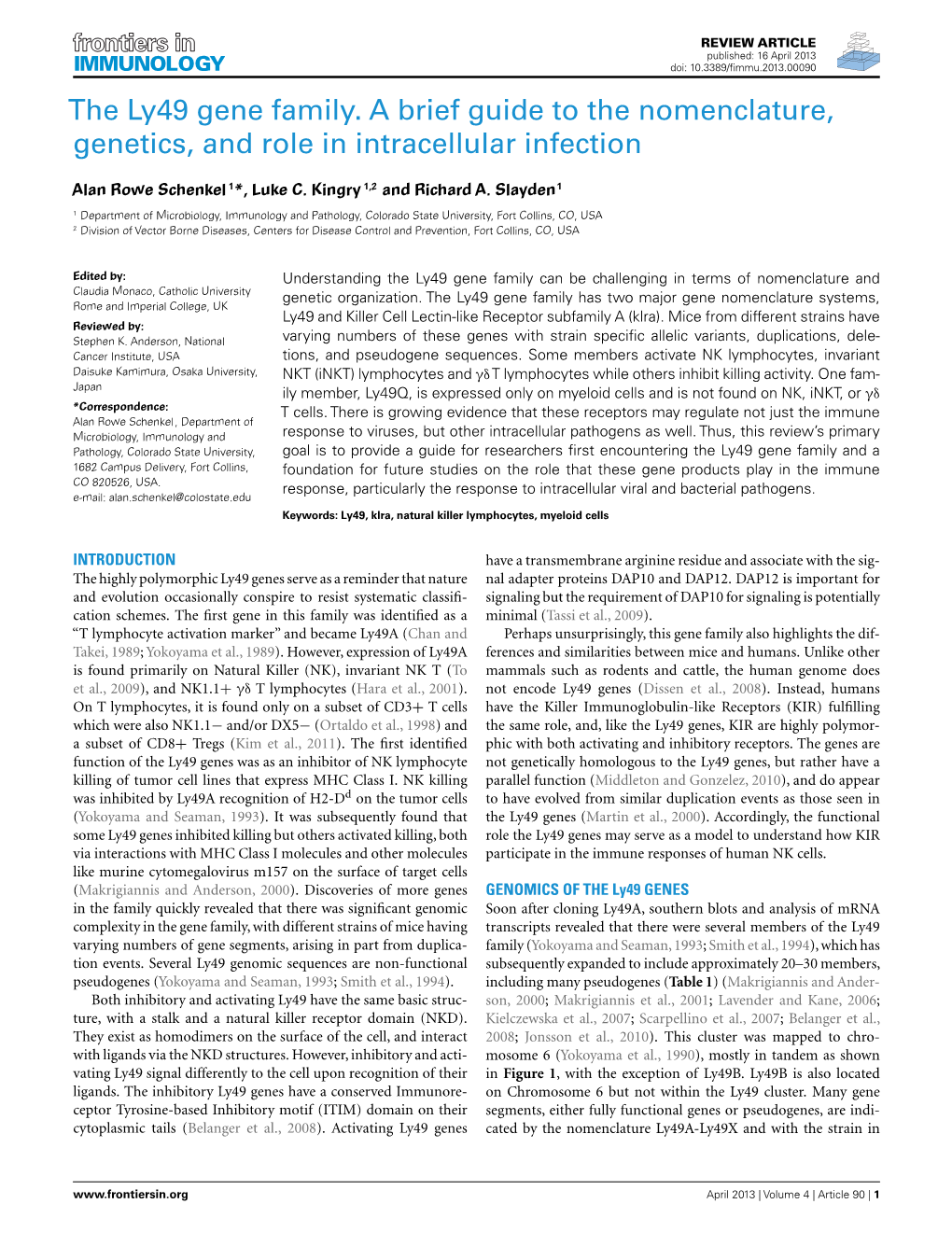 The Ly49 Gene Family. a Brief Guide to the Nomenclature, Genetics, And